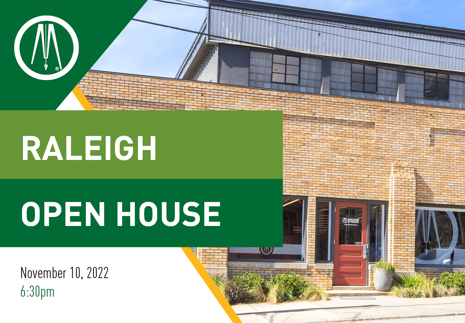 Raleigh Open House Celebration