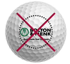 A white golf ball with a red X across it. The text BOLTON & MENK and Real People. Real Solutions. is visible in bold black letters, along with a circular design, in the center of the ball.